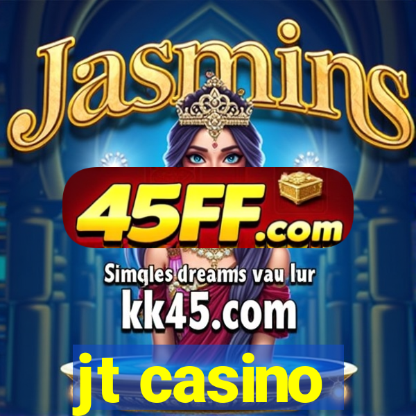jt casino